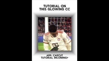Glow CC Tutorial CapCut