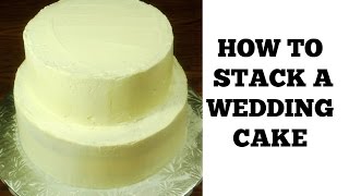 How to Make a Wedding Cake: Stacking a 2 Tier Wedding Cake (Part 1) by (HUMA IN THE KITCHEN)