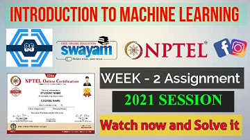 Introduction To Machine Learning | Week 2 Answers 2021 | NPTEL ||