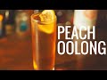 カクテル「ピーチウーロン」の作り方 | How to make a "Peach Ooling"