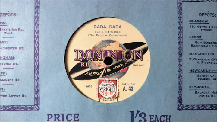 Elsie Carlisle - "Dada, Dada" (Dominion; 1928)