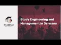 Study Engineering and Management in Germany