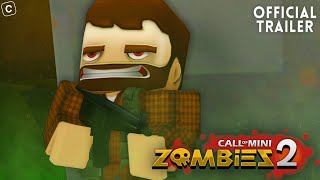 Call of Mini: Zombies 2 - Official Pre-Release Trailer 2 | ROBLOX