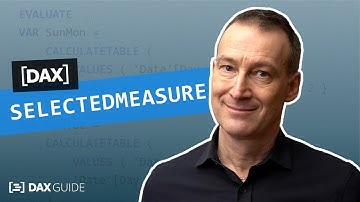 SELECTEDMEASURE - DAX Guide