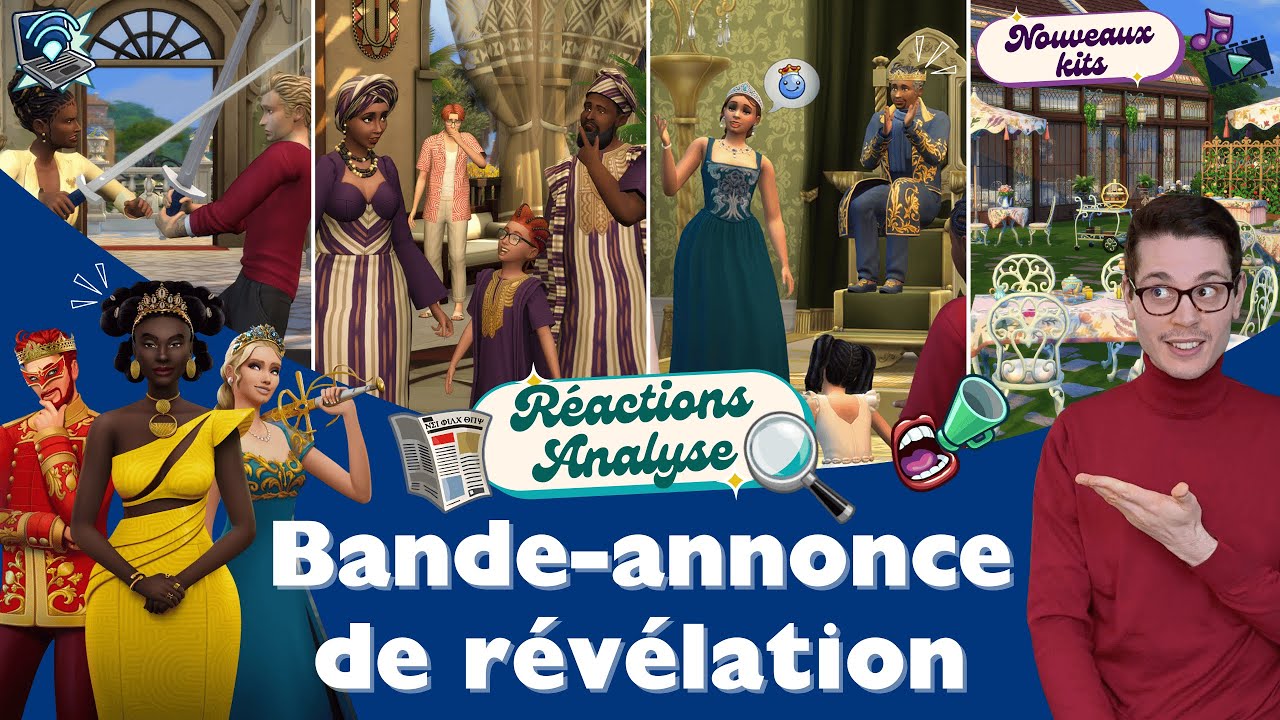 Les Sims 4 Héritage & Royauté : Réaction à la bande-annonce 👑🛜