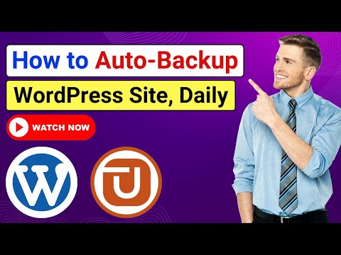 How to Auto Backup Your WordPress Site Daily Using UpdraftPlus