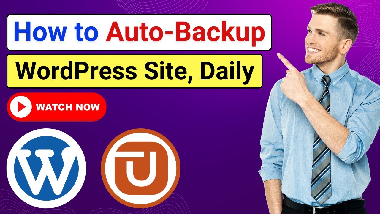 How to Auto Backup Your WordPress Site Daily Using UpdraftPlus - YouTube
