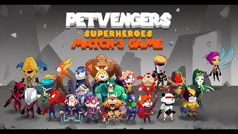 Petvenger: Candy Super Heroes android game first look gameplay español