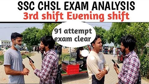SSC CHSL Exam review 2022 3rd shift| SSC CHSL Exam analysis 2022| 26 may 2022 evening shift analysis