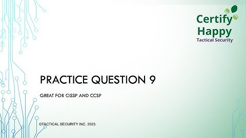 CISSP CCSP Test Taking Tip 9