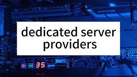 Top Dedicated Server Providers: Your Ultimate Guide to Reliable Hosting - Raksmart