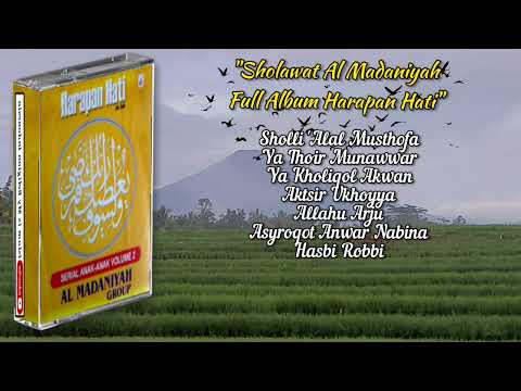 Sholawat Al Madaniyah Full Album Harapan Hati STEREO