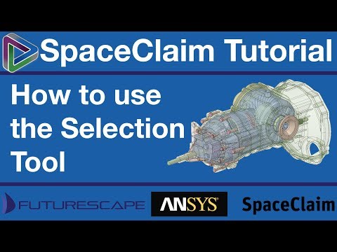 SpaceClaim Tutorial - Selection Tool 2018