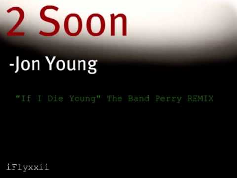 2 Soon - Jon Young