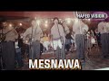 Mesnawa مسناوة خلي كلامك عندك 