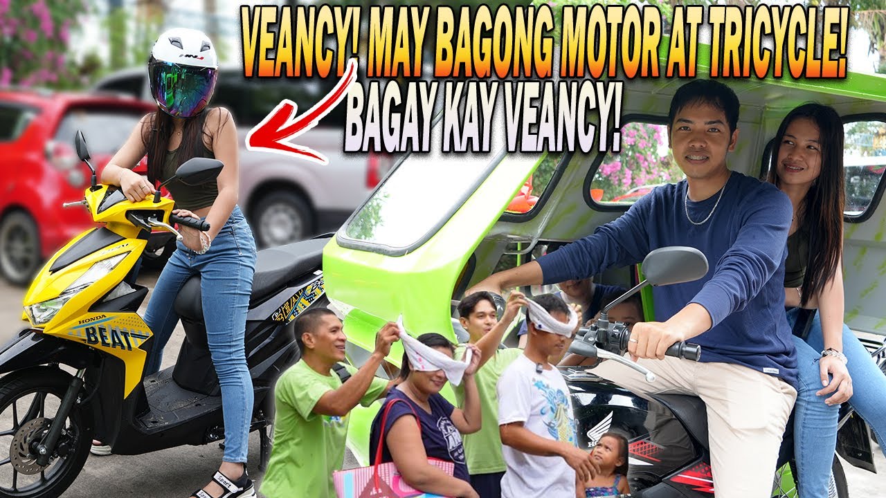 PART 31 | VEANCY SINURPRISE KO NG TRICYCLE AT MOTOR! EDCY NAKAKABALIW NA! TOTOHANAN NA TALAGA!