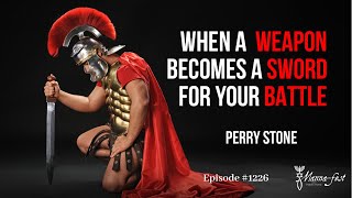When A Weapon Becomes A Sword For Your Battle-Part 1 Episode Perry Stone