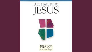 Video thumbnail of "Kent Henry - All Hail King Jesus"