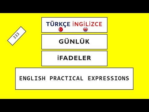 Türkçe - İngilizce Pratik İfadeler (333 Practical Expressions)