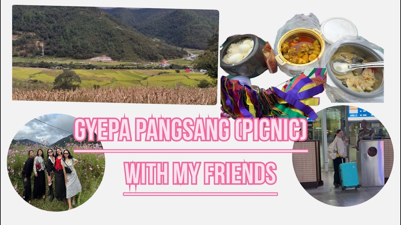 Day with my friends |gyepa pangsang | PICNIC | a unique picnic for monpas |DIRANG|Arunachal Pradesh 