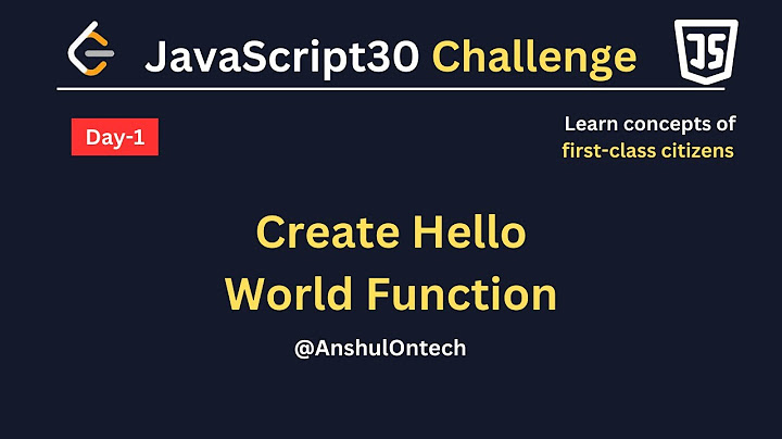 Create Hello World Function  - LeetCode   5 May 2023
