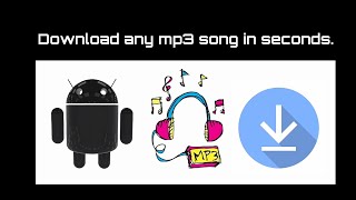 How to download mp3 music in your android phone.|2020 edition|
techtube