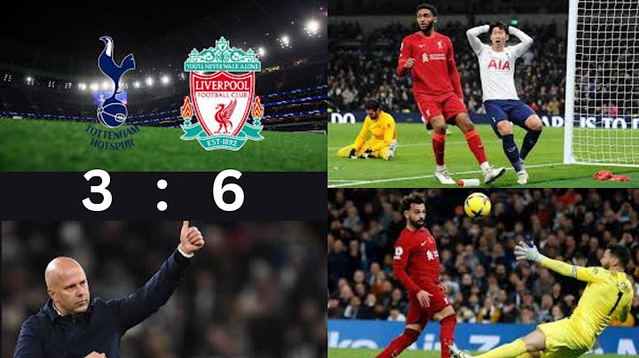 Tottenham vs Liverpool 3 : 6 Highlights