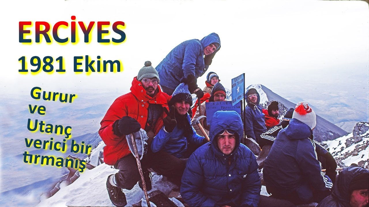 Tozlu Raflardan - Erciyes 1981 - Gurur ve Utanç