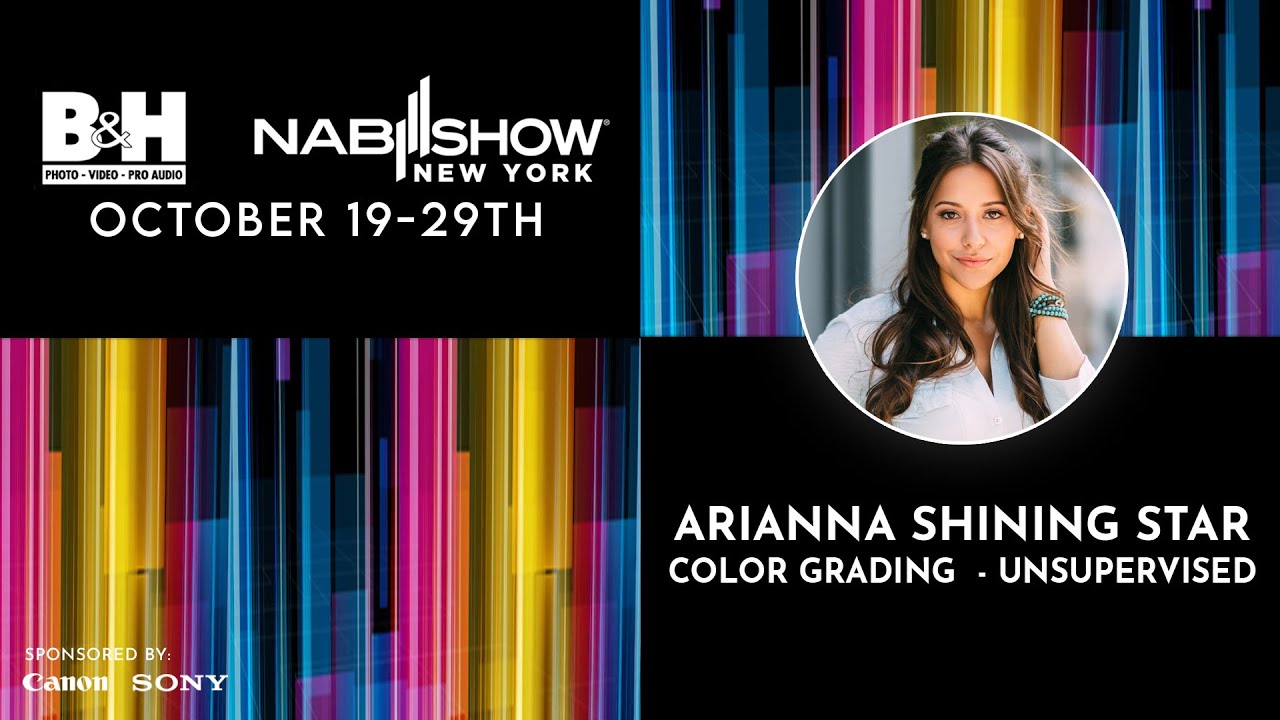 Color Grading Unsupervised Arianna Shining Star NABNY 2020 YouTube