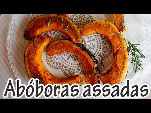 Vídeo: Abóbora Assada Com Alecrim - Uma Receita Passo A Passo Com Uma Foto