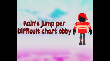 Rain’s Jump Per Difficult Chart Obby | ROBLOX