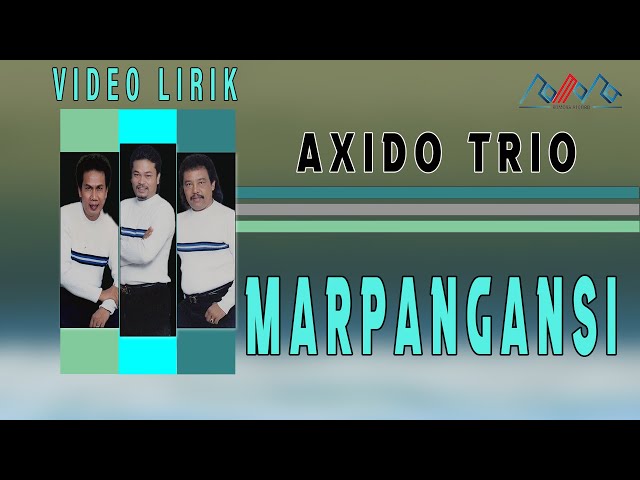 Axido Trio - Marpangansi (Video Lirik) class=