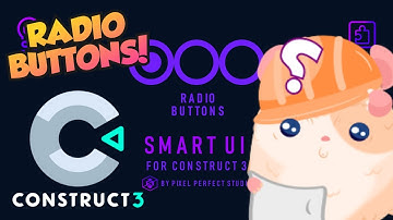 Smart UI Radio Button Behavior for Construct 3