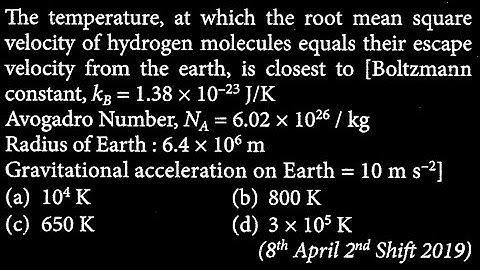 The temperature, at which the root mean square velocity of hydrogen molecules equals  HT DTS 20 Q7