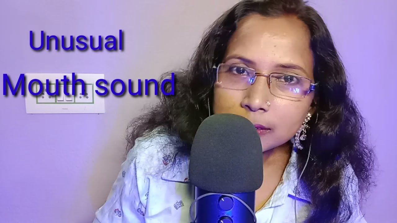 asmr-smoothly-unusual-mouth-sounds-youtube