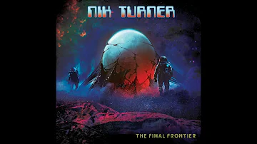 Nik Turner - The Final Frontier (Full Album - 2019)