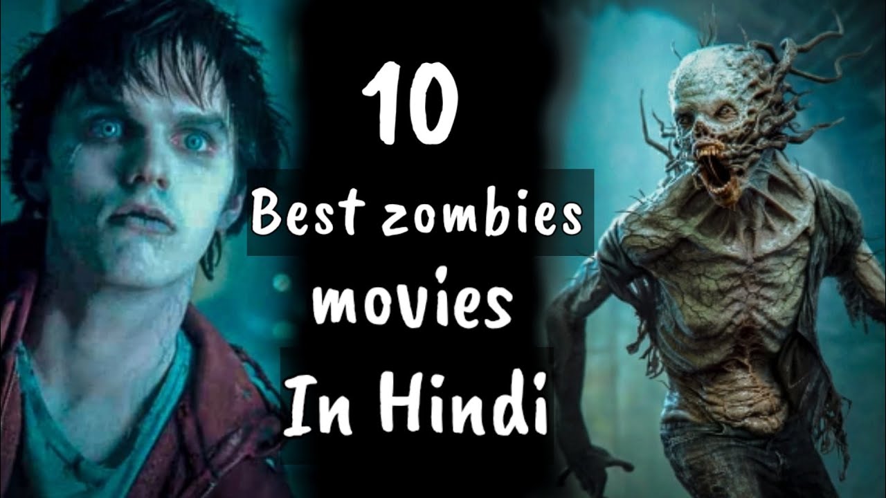 Top 10 best zombies movies in hindi zombies movies review in Hindi