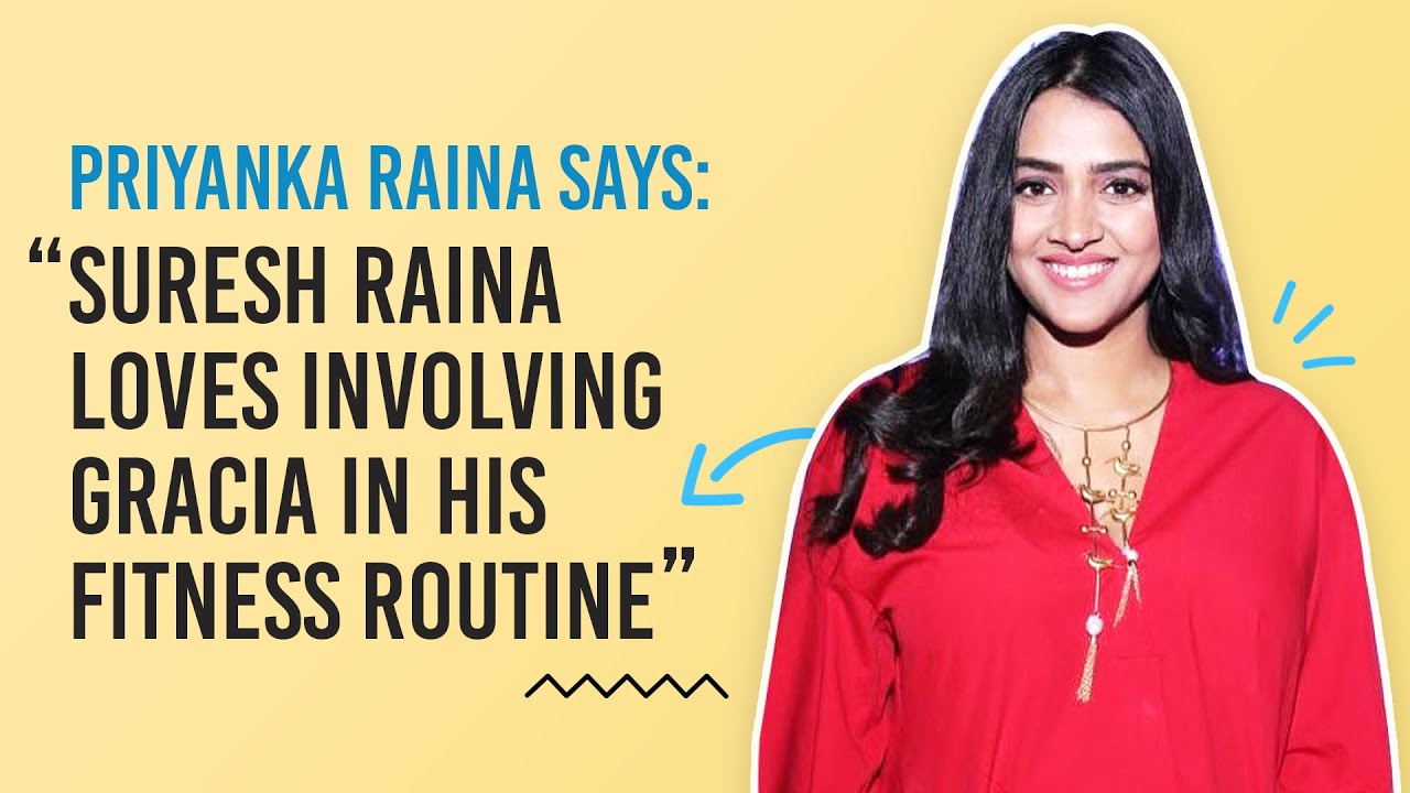 Priyanka Raina on motherhood & parenting, how Cricketer Suresh Raina spends time with kids & more