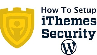 Best WordPress Security Plugins 2017 - iThemes Security Setup 💯 WordPress Tutorial Profile