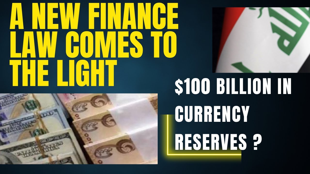 Iraq News URGENT NEWS New Financial Law Comes to Light 
