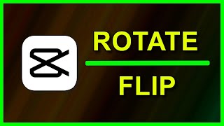 How to Flip or Rotate a video in CapCut App (Android) screenshot 2