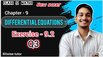 Ex 9.2 class 12 maths q3 | Ex 9.2 q3 class 12 | Question 3 exercise 9.2 Class 12
