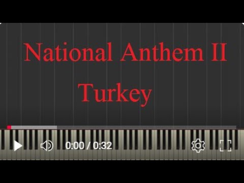 Turkey National Anthem II