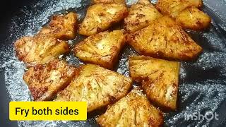 Pineapple fry - Tasty recipe - Quick and Easy Recipe by Good Food Land