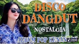 Download Lagu DISCO REMIX DANGDUT POP KENANGAN VIRAL TIKTOK POPULAR SAAT INI MP3 Download Lagu DISCO REMIX DANGDUT POP KENANGAN VIRAL TIKTOK POPULAR SAAT INI MP3