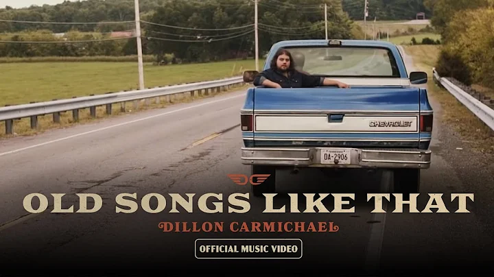 Dillon Carmichael - "Old Songs Like That" (Officia...