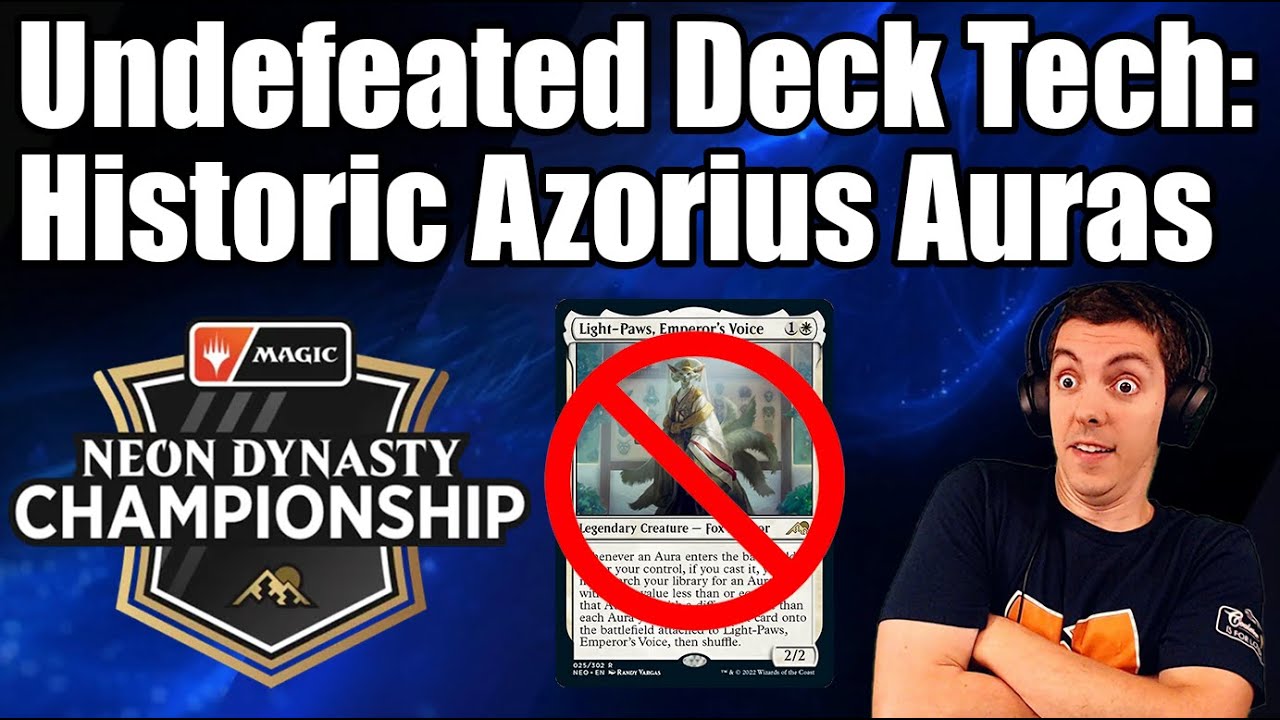 ⚪🔵 Historic Azorius Auras Deck Tech 🏆 Undefeated Kamigawa Neon Dynasty Set Championship 🏆