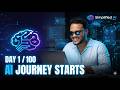 Starting 100 Days of AI (Beginner to AI Builder Journey) (Day 1)