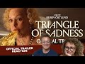 TRIANGLE OF SADNESS (Official Trailer) The Popcorn Junkies Reaction