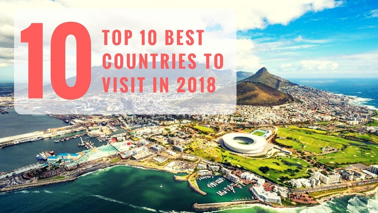 10 ten countries to visit